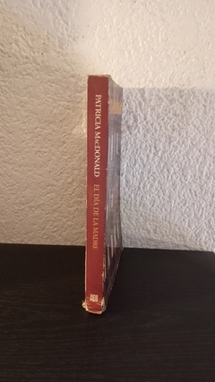 El día de la madre (usado, detalle en canto) - Patricia MacDonald - comprar online