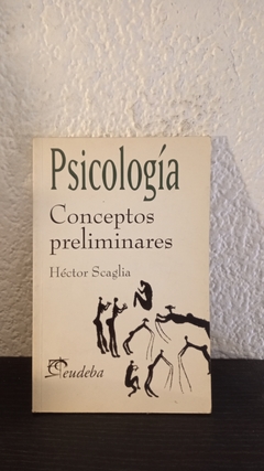 Conceptos preliminares (usado, algunos subrayados en lapiz) - Héctor Scaglia