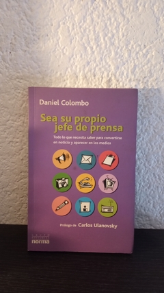 Sea su propio jefe de prensa (usado) - Daniel Colombo