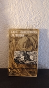 Los Gauchos judíos (usado, detalle en canto) - Alberto Gerchunoff