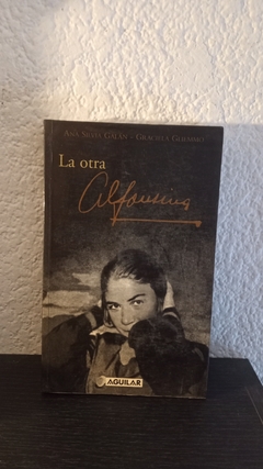 La otra Alfonsina (usado) - Ana Silvia Galan