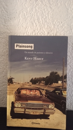 Plainsong (usado, pequeñas manchas en hojas, totalmente legible) - Kent Haruf