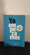 Ya empezamos a construir el pais que queremos (usado) - Antología