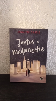 Juntos a medianoche (usado) - Jennifer Castle