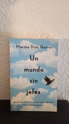 Un mundo sin jefes (usado, un parrafo con fluo) - Marina Díaz Ibarra