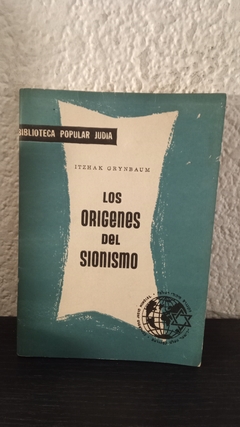 Los origenes del sionismo (usado) - Itzhak Grynbaum