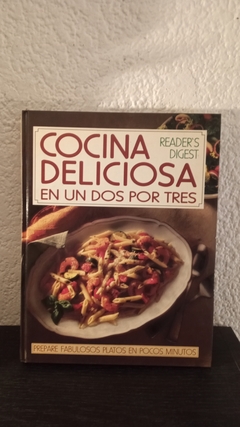 Cocina deliciosa en un dos por tres (usado) - Readers Digest