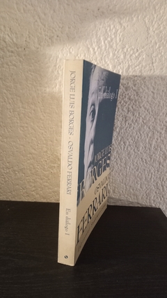 En dialogo 1 Borges (usado, bordes de paginas amarillo) - Osvaldo Ferrari - comprar online