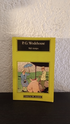 Mal tiempo (usado) - P. G. Wodehouse