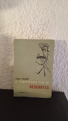 El pensamiento vivo de Descartes (usado) - Paul Valery