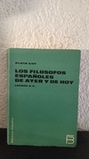 Los filosofos Españoles de ayer y de hoy (usado) - Alain Guy