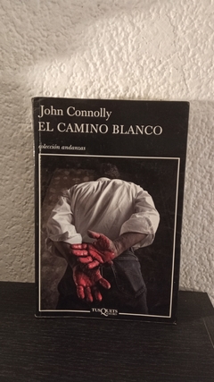 El camino blanco (usado) - John Connolly