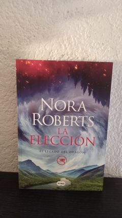 La eleccion (usado) - Nora Roberts