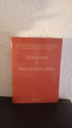 Lenguaje y psicopatología (usado) - Lacan y otros