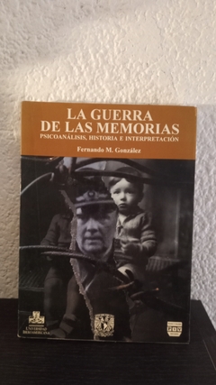 La guera de las memorias (usado) - Fernando M. Gonzalez