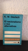 El nacionalismo y sus alternativas (usado) - K. W. Deutsch