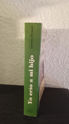 Yo crío a mi hijo (usado, paginas manchadas, totalmente legible) - Laurence Pernoud - comprar online