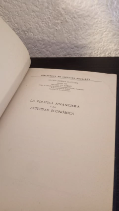 La politica financiera y la actividad economica (usado) - Kjeld P. - comprar online