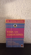 Vida sin condiciones (usado) - Deepak Chopra