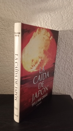 La caída de Japón (usado) - William Craig