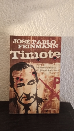 Timote (usado) - José Pablo Feinmann