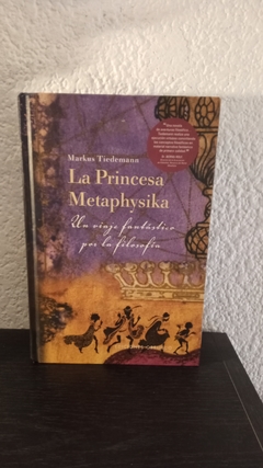 La princesa Metaphysika (usado) - Markus Tiedemann