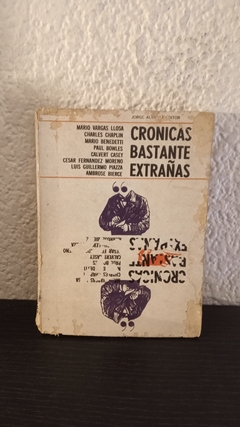 Cronicas bastante extrañas (usado, tapa despegada y con detalles) - Antologia