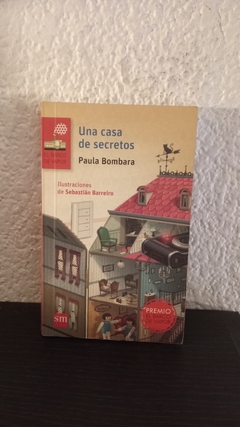 Una casa de secretos (usado, muy pocos escritos en lapiz) - Paula Bombara