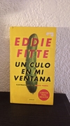 Un culo en mi ventana (EF, usado) - Eddie Fitte