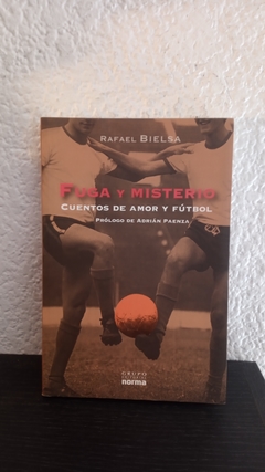 Fuga y misterio (usado) - Rafael Bielsa