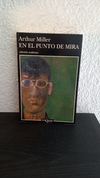 En el punto de mira (usado) - Arthur Miller