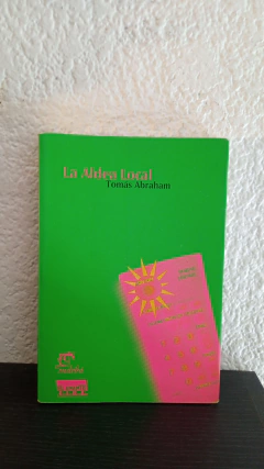 La aldea local (usado) - Tomás Abraham
