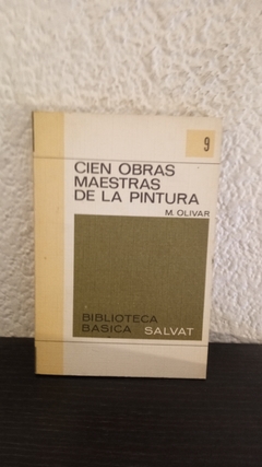 Cien obras maestras de la pintura (usado) - M. Olivar