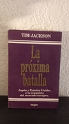 La próxima batalla (usado) - Tim Jackson