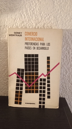 Comercio Internacional Preferencias (usado, tapa despegada) - Sidney Weintraub