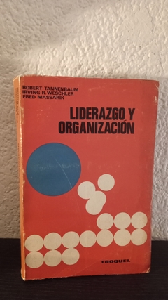 Liderazgo y organización (usado, tapa despegada) - Robert Tannenbaum