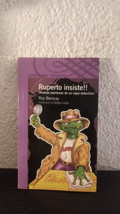 Ruperto insiste (usado) - Roy Berocay