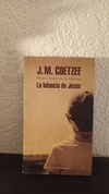 La infancia de Jesus (usado) - Coetzee