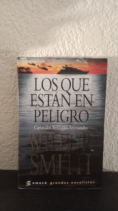 Los que estan en peligro (WS, usado, dedicatoria) - Wilbur Smith