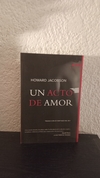 Un acto de amor (usado) - Howard Jacobson