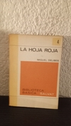 La hoja rota 4 (usado) - Miguel Delibes