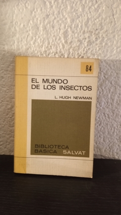 El mundo de los insectos 84 (usado) - L. Hugh Newman