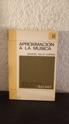 Aproximación a la musica 63 (usado) - Manuel Valls Gorina