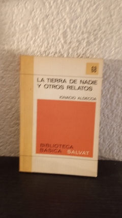 La tierra de nadie 68 (usado) - Ignacio Aldecoa