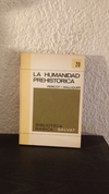 La humanidad prehistorica 20 (usado) - Pericot - Maluquer