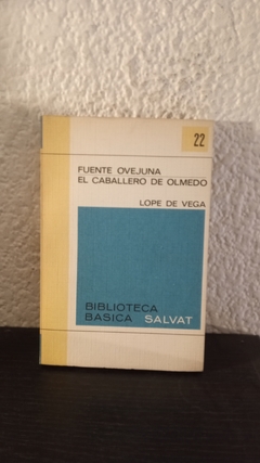 El caballero de Olmedo 22 (usado) - Lope de Vega