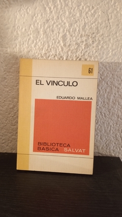 El vinculo 61 (usado, hojas sueltas, completo) - Eduardo Mallea