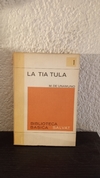 La tia Tula 1 (usado) - Unamuno