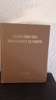 Gran libro del embarazo y el parto (usado) - J. Balaskas Y. Gordon