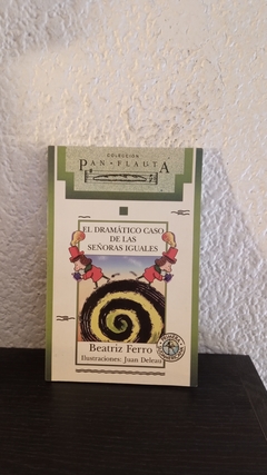 El dramatico caso... (usado) - Beatriz Ferro